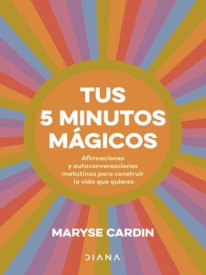 cover image of Tus 5 minutos mágicos